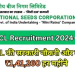 NSCL Recruitment 2024-25 : NSCL की सरकारी नौकरी और वेतन ₹1,41,260 हर महीने, आधिकारिक वेबसाइट ndiaseeds.com पर करें आवेदन